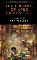 The Library of Afro Curiosities: 100-Word Stories - Paperback