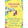 High Hopes at the Second Chances Sweet Shop - Paperback