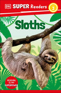 DK Super Readers Level 2 Sloths - Paperback