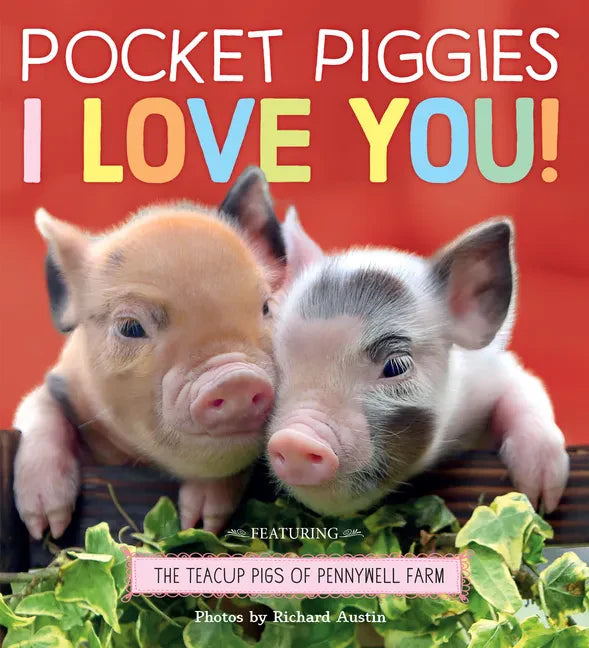 Pocket Piggies: I Love You! - Board Book