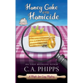 Honey Cake and Homicide - Paperback