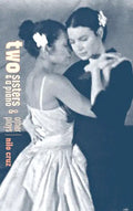Two Sisters and a Piano and Other Plays - Paperback