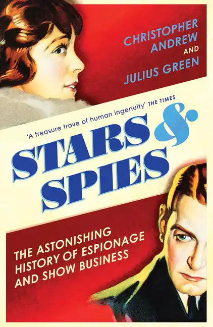 Stars and Spies: The Story of Intelligence Operations - Paperback