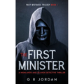The First Minister: A Highlands and Islands Detective Thriller - Paperback
