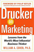 Drucker on Marketing: Lessons from the World's Most Influential Business Thinker - Hardcover