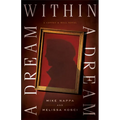 Dream within a Dream - Hardcover