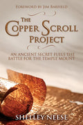 The Copper Scroll Project: An Ancient Secret Fuels the Battle for the Temple Mount - Paperback