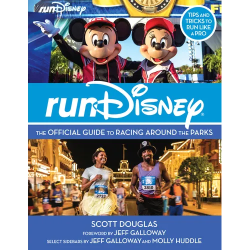 Rundisney: The Official Guide to Racing Around the Parks - Paperback