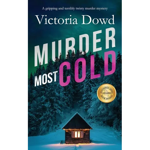 MURDER MOST COLD a gripping and terribly twisty murder mystery - Paperback