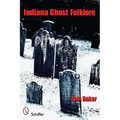 Indiana Ghost Folklore - Paperback