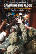 Damming the Flood: Haiti and the Politics of Containment - Paperback