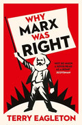 Why Marx Was Right - Paperback