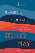 The Meaning of Anxiety - Paperback