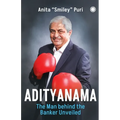 Adityanama: The Man Behind the Banker - Paperback