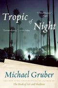 Tropic of Night - Paperback