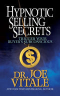 Hypnotic Selling Secrets: Trigger Your Buyer's Subconscious - Paperback