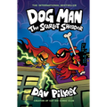 Dog Man: The Scarlet Shedder: A Graphic Novel (Dog Man #12): From the Creator of Captain Underpants - Library Binding