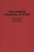 The Chinese Financial System - Hardcover