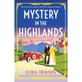 Mystery in the Highlands: A page-turning historical cozy mystery set in the Scottish Highlands - Paperback