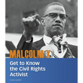 Malcolm X: Get to Know the Civil Rights Activist - Paperback
