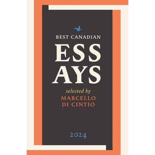 Best Canadian Essays 2024 - Paperback