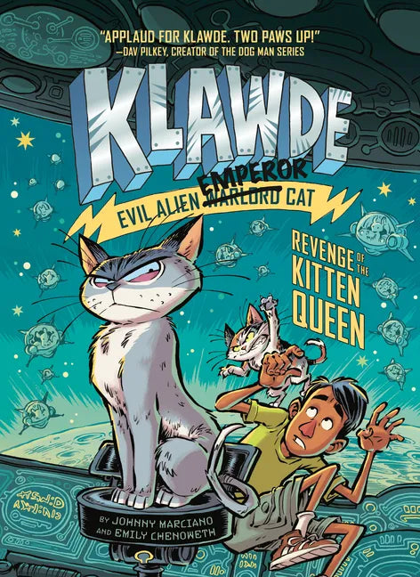 Klawde: Evil Alien Warlord Cat: Revenge of the Kitten Queen #6 - Hardcover