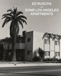 Ed Ruscha and Some Los Angeles Apartments - Paperback