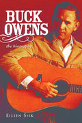 Buck Owens: The Biography - Paperback