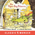 The Paper Bag Princess (Classic Munsch) - Hardcover