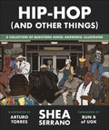 Hip-Hop (and Other Things) - Hardcover