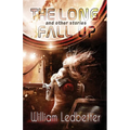 The Long Fall Up: And Other Stories - Paperback
