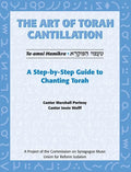 Art of Torah Cantillation, Vol. 1: A Step-By-Step Guide to Chanting Torah - Paperback