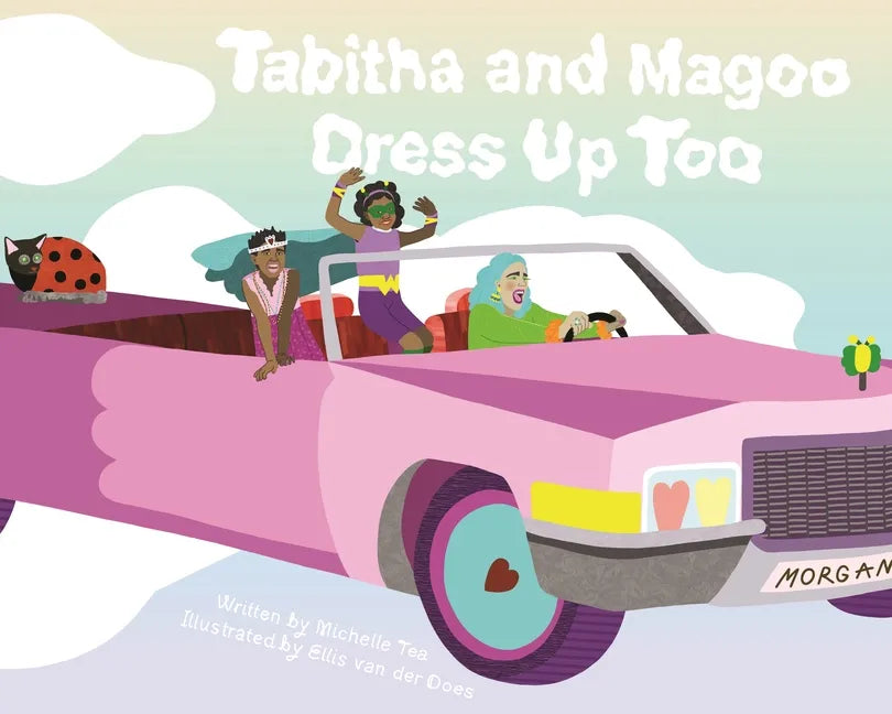 Tabitha and Magoo Dress Up Too - Hardcover