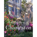 Glimpses of Charleston - Hardcover