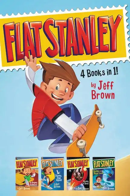 Flat Stanley 4 Books in 1!: Flat Stanley, His Original Adventure; Stanley, Flat Again!; Stanley in Space; Stanley and the Magic Lamp - Hardcover