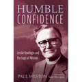Humble Confidence: Lesslie Newbigin and the Logic of Mission - Hardcover