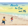 Abuelo, the Sea, and Me - Hardcover