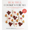 Beautiful Cookies for All: The Easy Way to Decorate Stunning Designs with Buttercream - Paperback