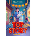 Top Story (Front Desk #5) - Hardcover
