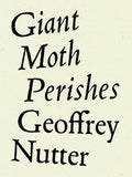 Giant Moth Perishes - Paperback