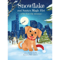 Snowflake and Santa's Magic Hat - Hardcover