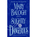 Slightly Dangerous - Paperback
