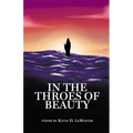 In The Throes Of Beauty - Paperback