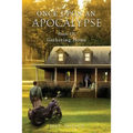 Once Upon an Apocalypse: Book 3 - Gathering Home - Paperback