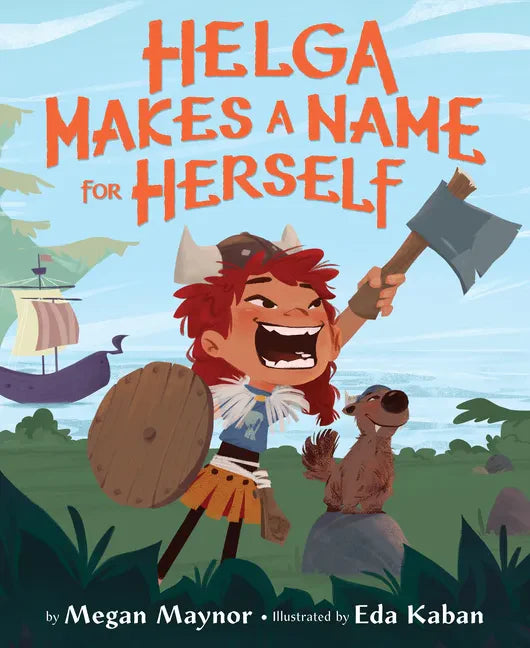 Helga Makes a Name for Herself - Hardcover