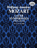 Later Symphonies: Nos. 35-41 in Full Score - Paperback