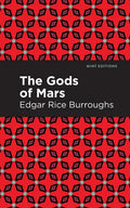 The Gods of Mars - Paperback