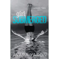 Girl Submerged; Surging Tides, Book 1: A steamy love story about transcending abuse and evolving towards empowerment. - Paperback