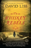 The Whiskey Rebels - Paperback