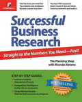 Successful Business Research: Straight to the Numbers You Need - Fast! - Paperback